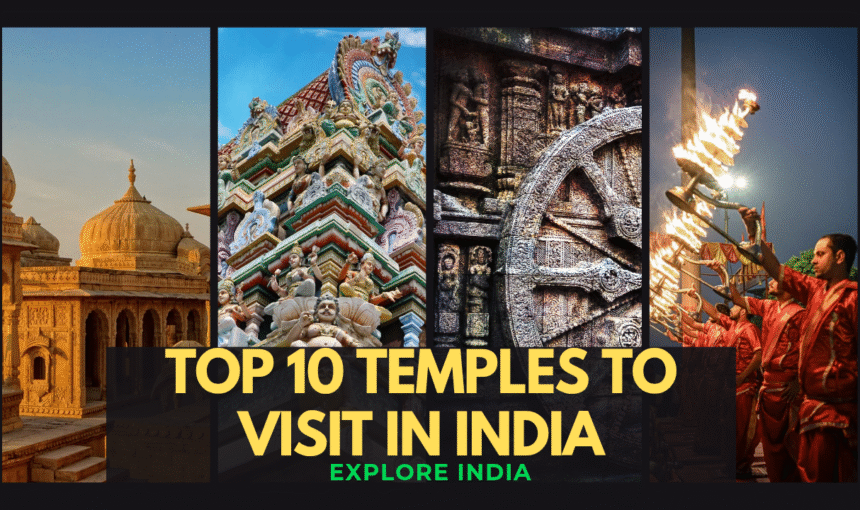 Plan a Temple Tour in India: Budget, Routes and Travel